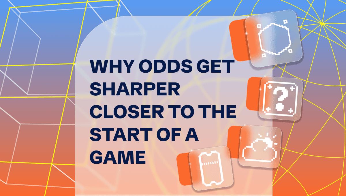 Bitedge_why-odds-get-sharper