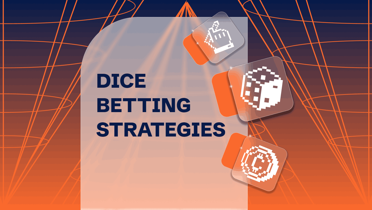 crypto-dice-betting-strategies